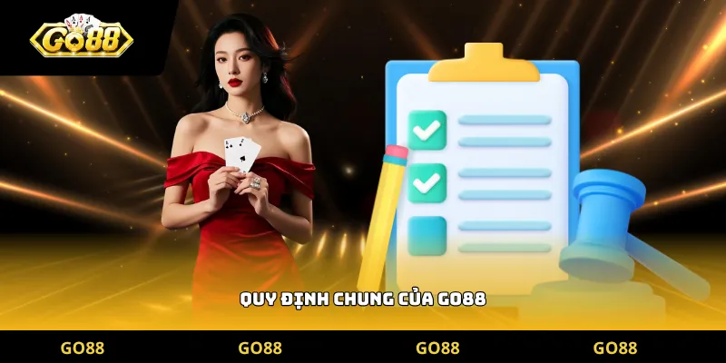 Quy định chung của go88